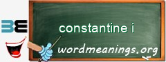 WordMeaning blackboard for constantine i